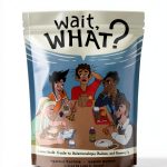 Wait What? Comic Guide to Relationships by Oni Press Graphic Book-0